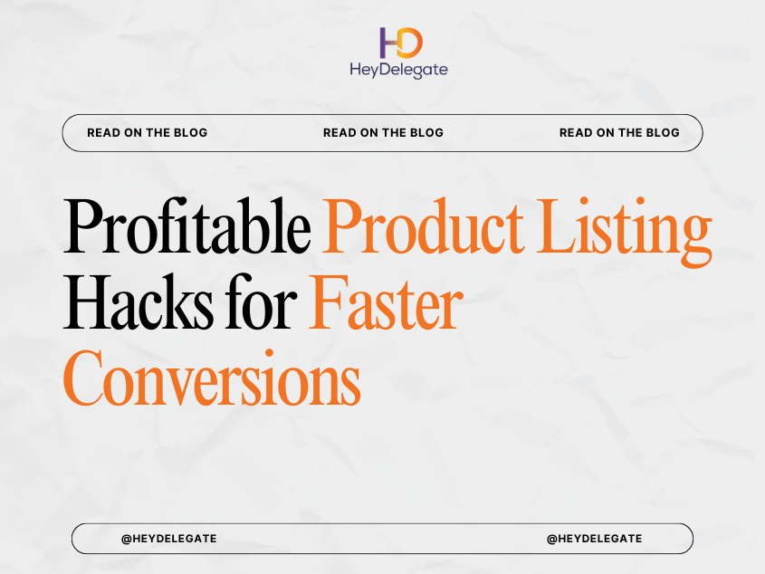 Profitable Product Listing Hacks for Faster Conversions