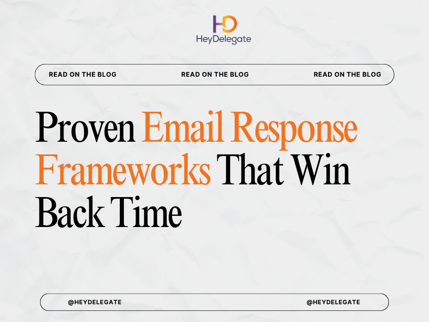 Proven Email Response Frameworks That Win Back Time