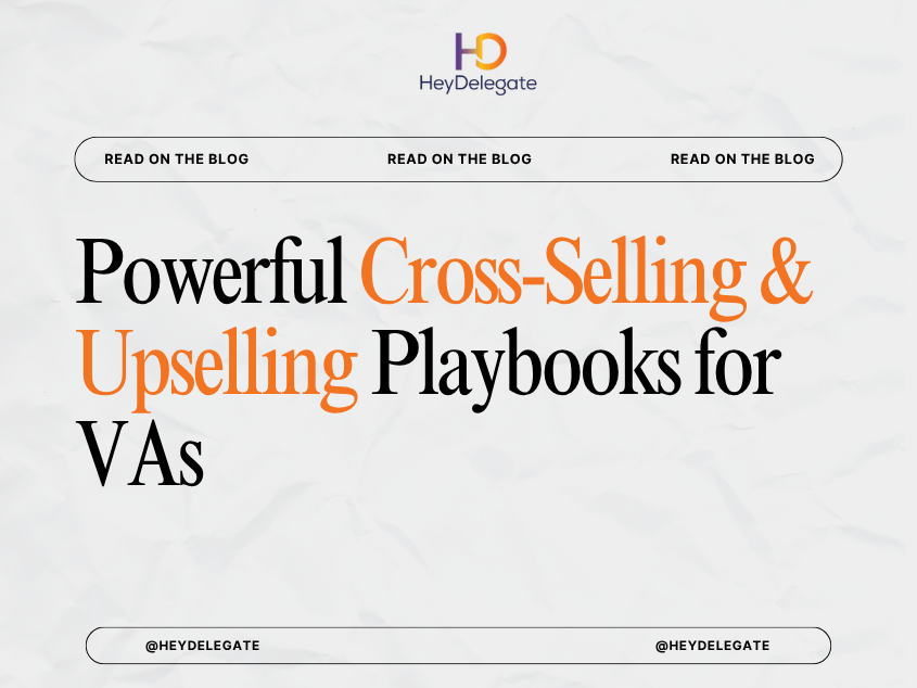 Powerful Cross-Selling & Upselling Playbooks for VAs