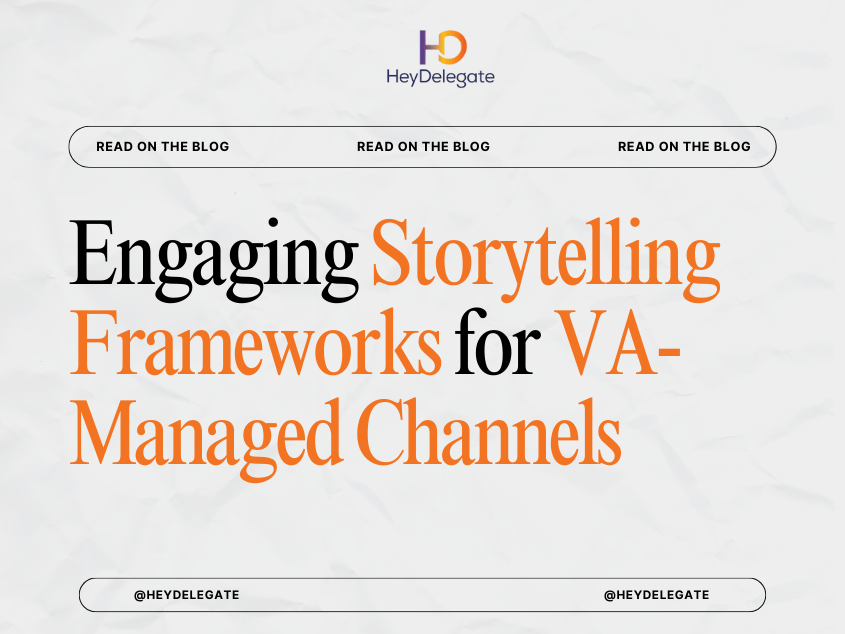 Engaging Storytelling Frameworks for VA-Managed Channels