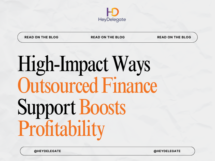 High-Impact Ways Outsourced Finance Support Boosts Profitability