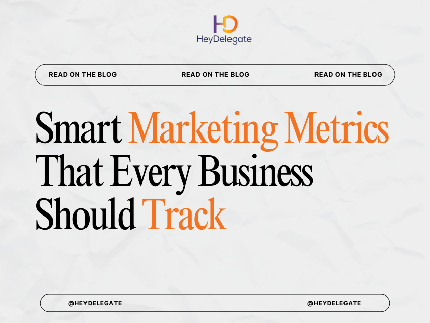Smart Marketing Metrics That Every Business Should Track