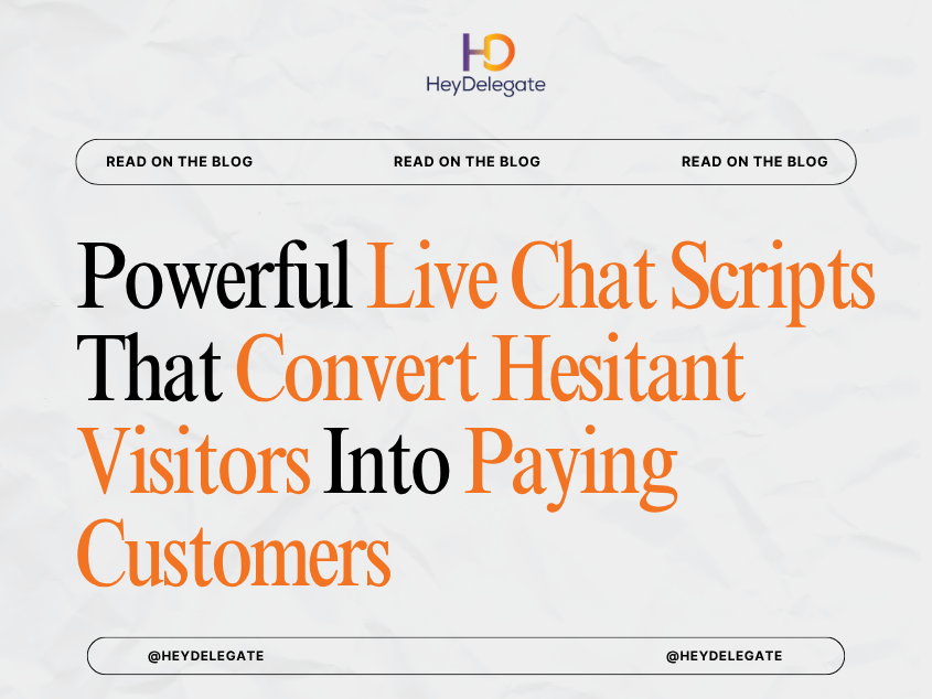 Powerful Live Chat Scripts That Convert Hesitant Visitors Into Paying Customers